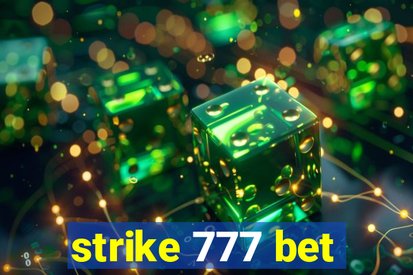 strike 777 bet